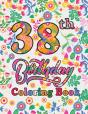 38th Birthday Coloring Book - Preview