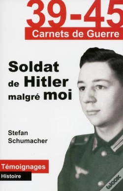 Capa do artigo 39-45 Carnets De Guerre ; Soldat De Hitler Malgré Moi !