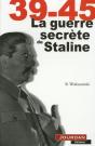 39-45 La Guerre Secrete De Staline - Preview