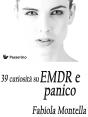 39 Curiosità Sull'Emdr E Panico - Preview