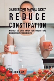 Capa do artigo 39 Juice Recipes That Will Quickly Reduce Constipation
