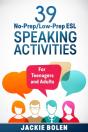 39 No-Prep/Low-Prep Esl Speaking Activities - Preview