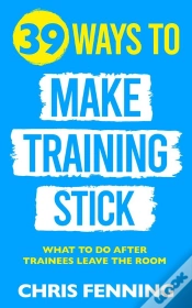 Capa do artigo 39 Ways To Make Training Stick