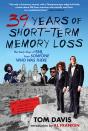 39 Years Of Short-Term Memory Loss - Preview