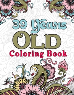 Capa do artigo 39 Years Old Coloring Book