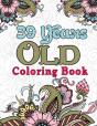 39 Years Old Coloring Book - Preview