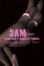 3am From Kandi Rain & Khocolate Puddles - Preview