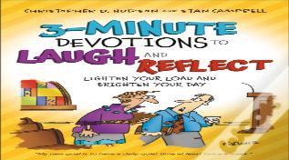 3â€“Minute Devotions To Laugh And Reflect Â€“ Lighten Your Load And Brighten Your Day
