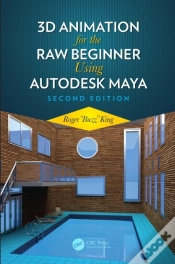 Capa do artigo 3d Animation For The Raw Beginner Using Autodesk Maya 2e