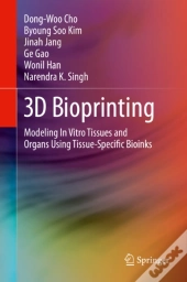 3d Bioprinting