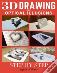 3d Drawing And Optical Illusions