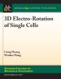 3d Electro-Rotation Of Single Cells - Preview