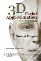 3d Facial Approximation Lab Manual