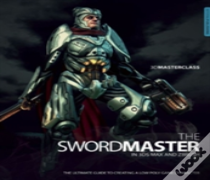 3d Masterclass: The Swordmaster In 3ds Max And Zbrush