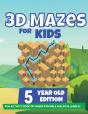 3d Mazes For Kids - 5 Year Old Edition - - Preview