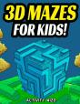 3d Mazes For Kids - Preview
