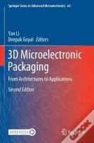 3d Microelectronic Packaging