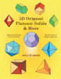 3d Origami Platonic Solids & More - Preview