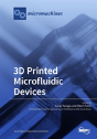3d Printed Microfluidic Devices - Preview
