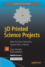 3d Printed Science Projects - Preview