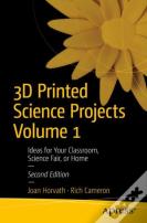 3d Printed Science Projects Volume 1