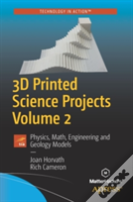 3d Printed Science Projects Volume 2