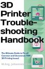 3d Printer Troubleshooting Handbook - Preview
