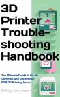 3d Printer Troubleshooting Handbook - Preview