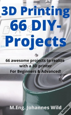 Capa do artigo 3d Printing | 66 Diy-Projects