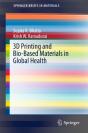 3d Printing And Bio-Based Materials In Global Health - Preview