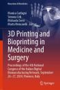 3d Printing And Bioprinting In Medicine And Surgery - Preview