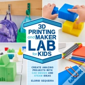 Capa do artigo 3d Printing And Maker Lab For Kids