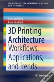 Capa do artigo 3d Printing Architecture