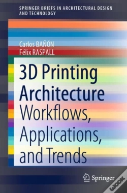 Capa do artigo 3d Printing Architecture