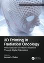 3d Printing In Radiation Oncology - Preview