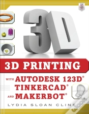 Capa do artigo 3d Printing With Autodesk 123d, Tinkercad, And Makerbot