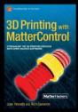 3d Printing With Mattercontrol - Preview