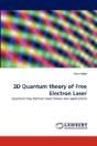 3d Quantum Theory Of Free Electron Laser - Preview