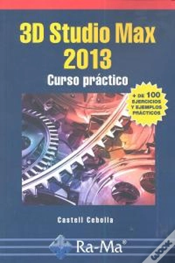 Capa do artigo 3d Studio Max 2013. Curso Práctico