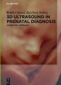 3d Ultrasound In Prenatal Diagnosis - Preview