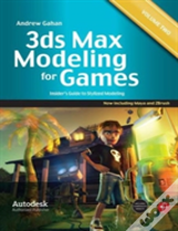 3ds Max Modeling For Games: Volume Ii
