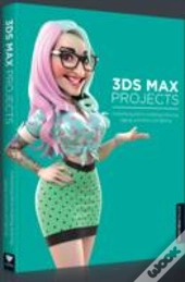 3ds Max Projects