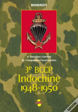 Capa do artigo 3e Bccp Indochine 1948-1950 ; 3e Bataillon Colonial De Commandos Parachustistes