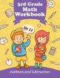 3rd Grade Math Workbook - Addition And Subtraction - Ages 8-9 - Preview