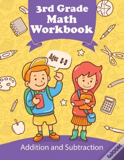 Capa do artigo 3rd Grade Math Workbook - Addition And Subtraction - Ages 8-9