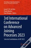 3rd International Conference On Advanced Joining Processes 2023