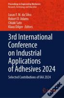 3rd International Conference On Industrial Applications Of Adhesives 2024