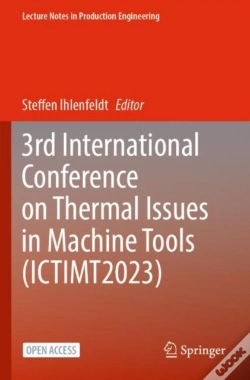 Capa do artigo 3rd International Conference On Thermal Issues In Machine Tools (Ictimt2023)