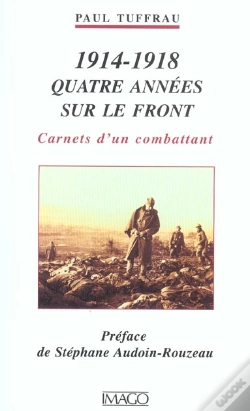 Capa do artigo 4 Annees Sur Le Front (1914-1918)