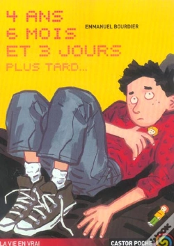 Capa do artigo 4 Ans 6 Mois Et 3 Jours Plus Tard...